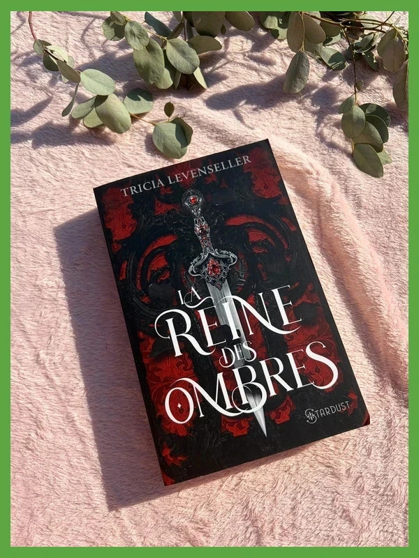 Romantasy La reine des ombres